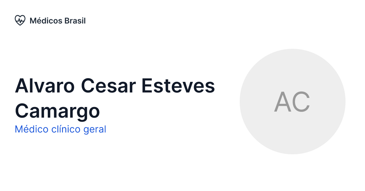 Alvaro Cesar Esteves Camargo Médico clínico geral Médicos Brasil