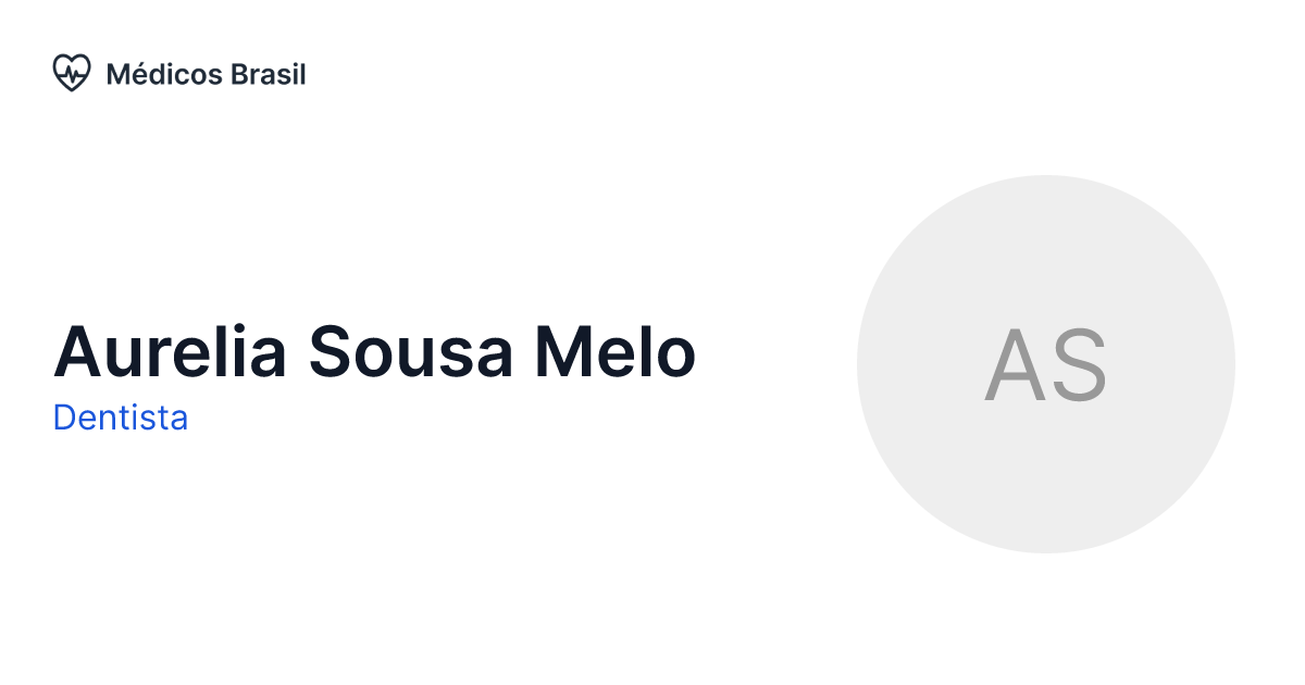 Aurelia Sousa Melo Dentista Médicos Brasil