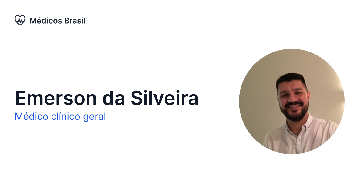 Emerson da Silveira Médico clínico geral Médicos Brasil