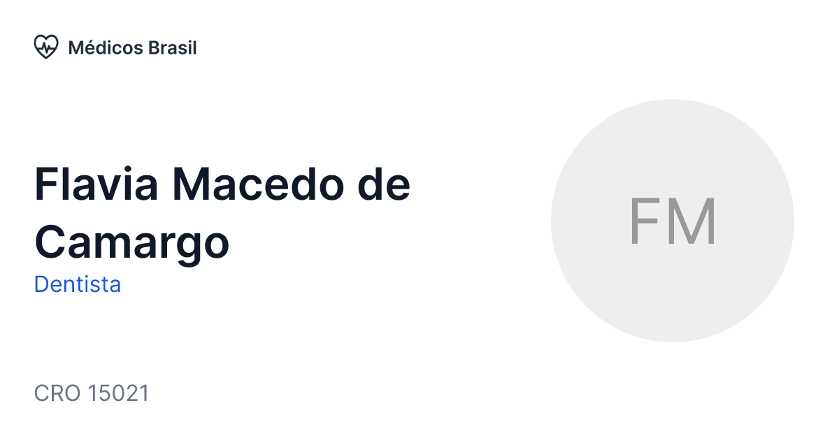 Flavia Macedo de Camargo Dentista Médicos Brasil