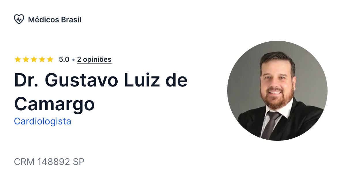 Dr. Gustavo Luiz de Camargo Cardiologista Médicos Brasil