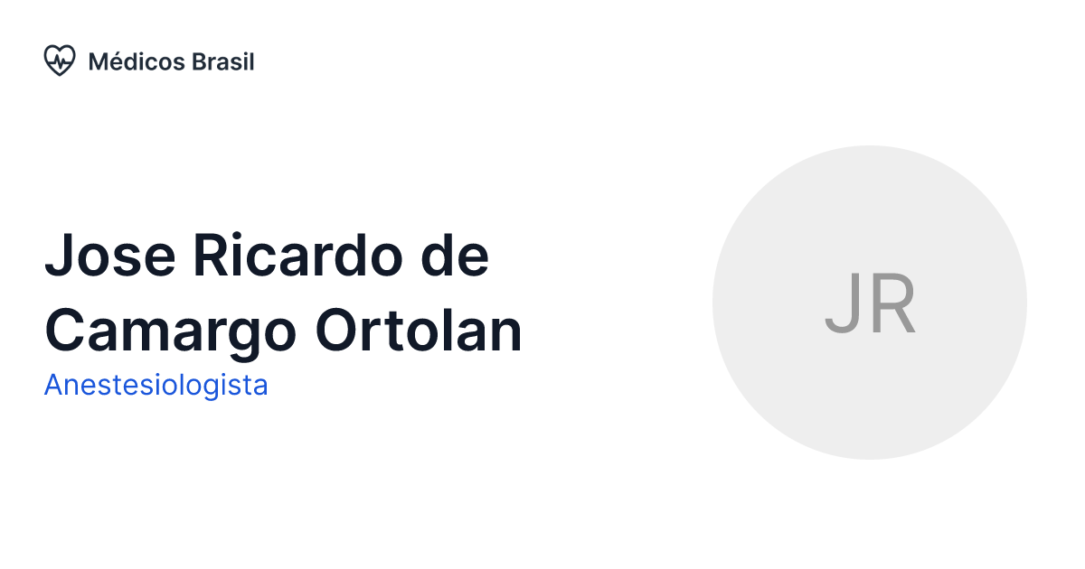 Jose Ricardo de Camargo Ortolan Anestesiologista Médicos Brasil