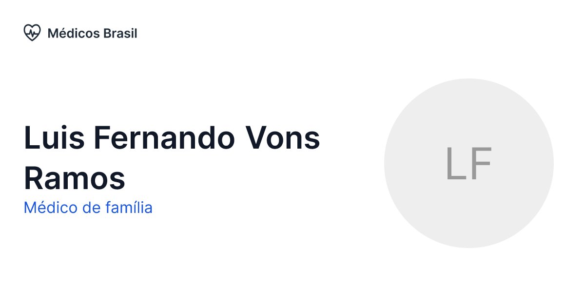 Luis Fernando Vons Ramos Médico de família Médicos Brasil