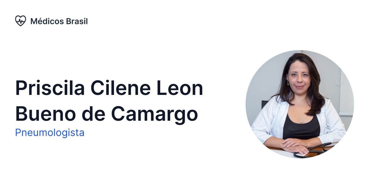 Priscila Cilene Leon Bueno de Camargo Pneumologista Médicos Brasil