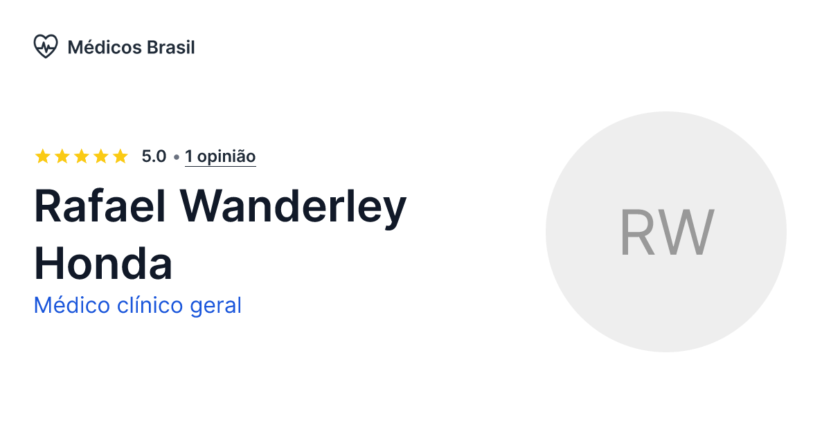 Rafael Wanderley Honda Médico clínico geral Médicos Brasil
