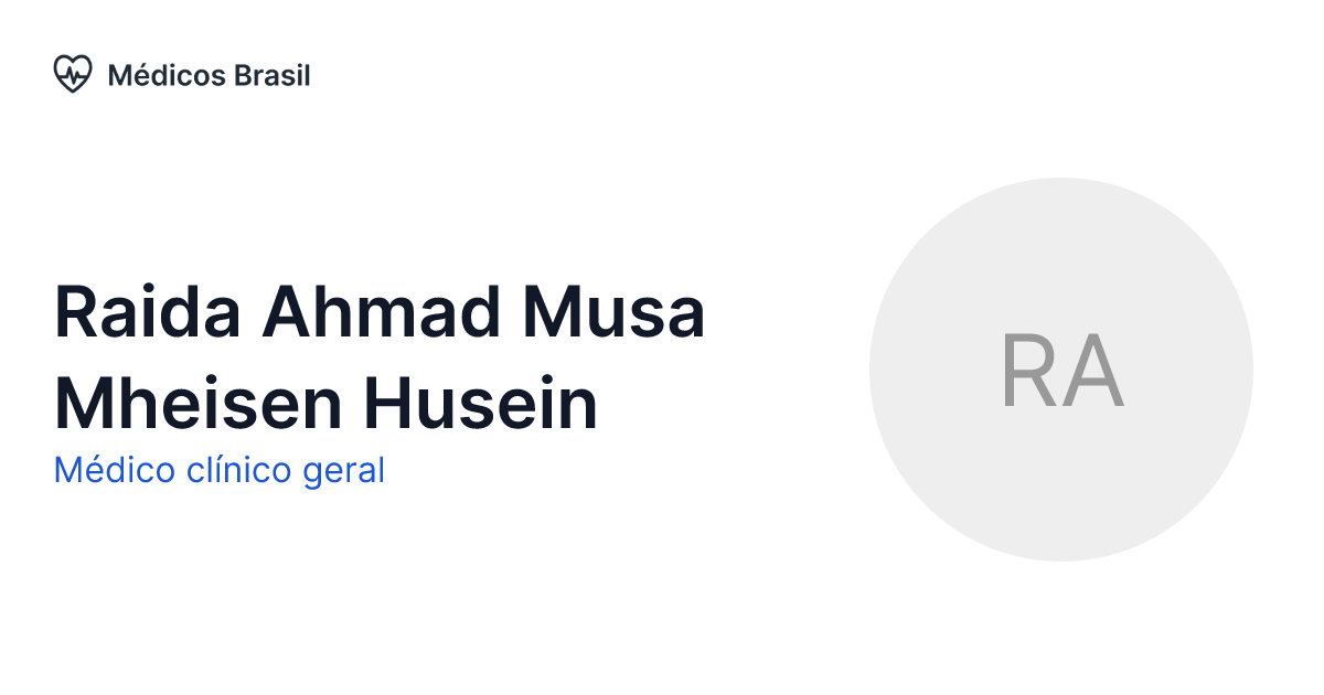 Raida Ahmad Musa Mheisen Husein - Médico clínico geral | Médicos Brasil